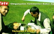 Owganystan Türkmenleri Bahar Aýy